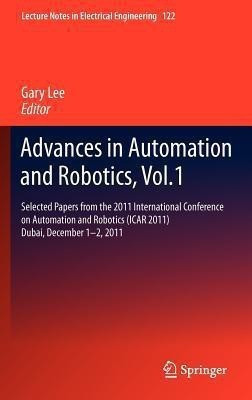 Advances in Automation and Robotics, Vol.1(English, Hardcover, unknown)