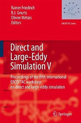 Direct and Large-Eddy Simulation V(English, Hardcover, unknown)