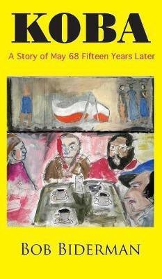 Koba(English, Hardcover, Biderman Bob)