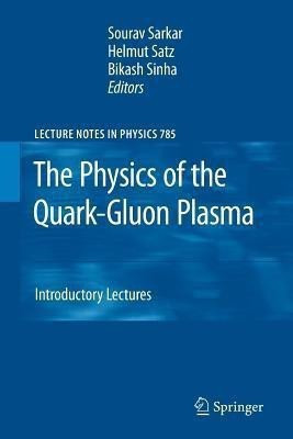 The Physics of the Quark-Gluon Plasma(English, Paperback, unknown)