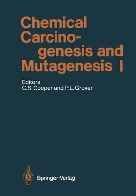 Chemical Carcinogenesis and Mutagenesis I(English, Paperback, unknown)