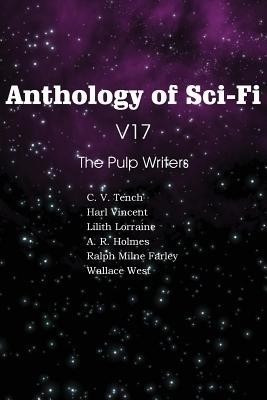 Anthology of Sci-Fi V17 the Pulp Writers(English, Paperback, Vincent Harl)