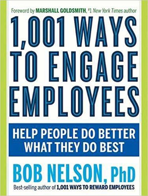 1001 WAYS TO ENGAGE EMPLOYEES(Paperback, Bob Nelson)