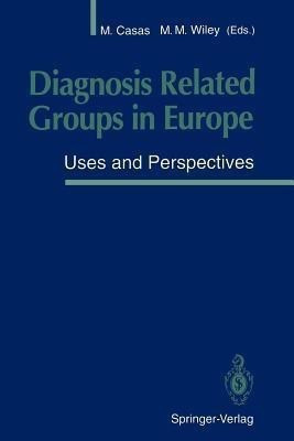 Diagnosis Related Groups in Europe(English, Paperback, unknown)