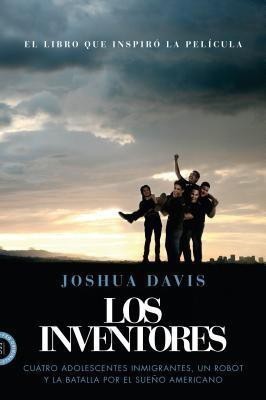 Los Inventores (Spare Parts)(English, Paperback, Davis Joshua)