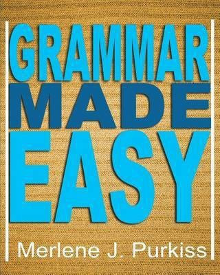 Grammar Made Easy(English, Paperback, Purkiss Merlene J)