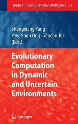 Evolutionary Computation in Dynamic and Uncertain Environments(English, Hardcover, unknown)