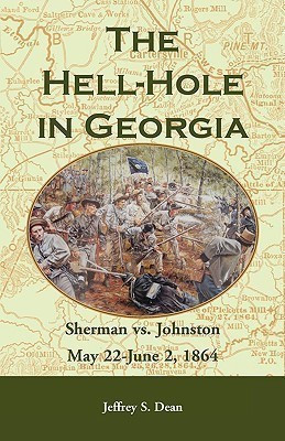The Hell-Hole in Georgia(English, Paperback, Dean Jeffrey S)
