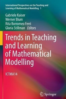 Trends in Teaching and Learning of Mathematical Modelling(English, Paperback, unknown)