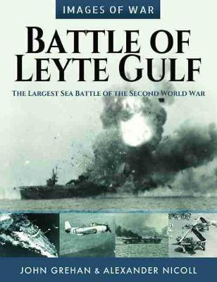 Battle of Leyte Gulf(English, Paperback, Grehan John)