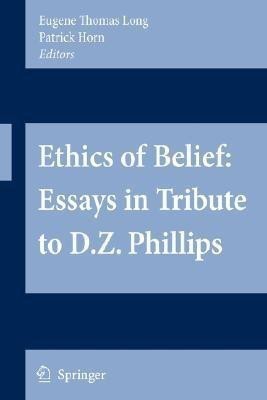 Ethics of Belief: Essays in Tribute to D.Z. Phillips(English, Paperback, unknown)