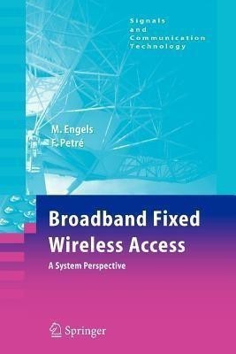 Broadband Fixed Wireless Access(English, Paperback, Engels Marc)