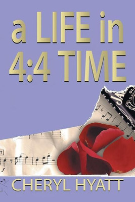 A Life in 4(English, Paperback, Hyatt Cheryl)