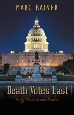 Death Votes Last(English, Paperback, Rainer Marc)