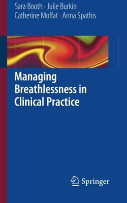Managing Breathlessness in Clinical Practice(English, Paperback, Booth Sara)
