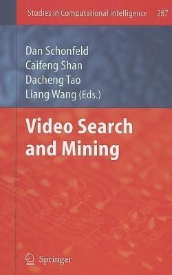 Video Search and Mining(English, Hardcover, unknown)