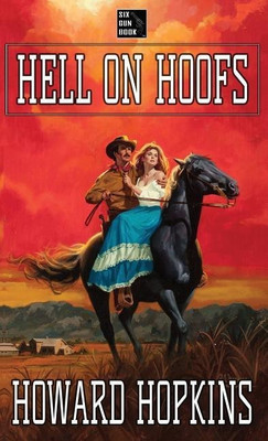 Hell on Hoofs(English, Paperback, Hopkins Howard)