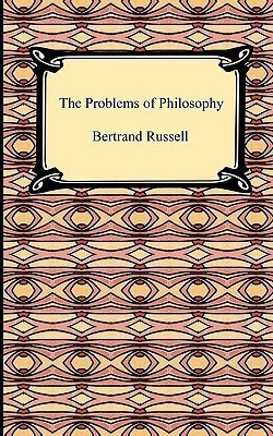 The Problems of Philosophy(English, Paperback, Russell Bertrand)