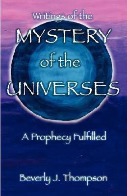 Mystery of the Universes(English, Paperback, Thompson Beverly J)