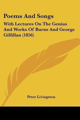 Poems And Songs(English, Paperback, Livingston Peter)