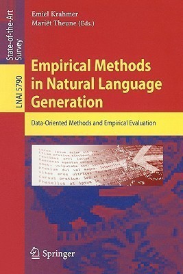 Empirical Methods in Natural Language Generation(English, Paperback, unknown)