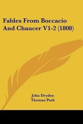 Fables From Boccacio And Chaucer V1-2 (1808)(English, Paperback, unknown)