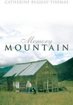 Memory Mountain(English, Paperback, Buggay-Thomas Catherine)