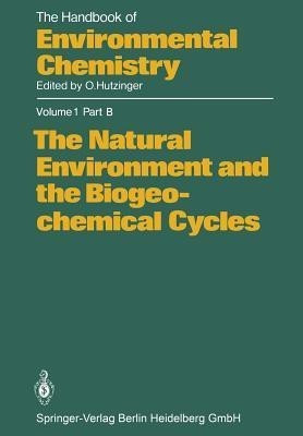 The Natural Environment and the Biogeochemical Cycles(English, Paperback, unknown)