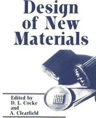 Design of New Materials(English, Paperback, Cocke David L.)