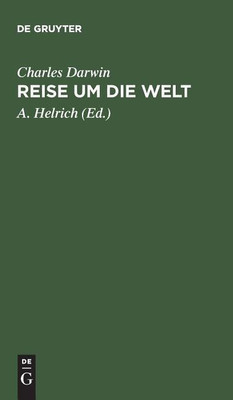Reise um die Welt(German, Hardcover, Darwin Charles Professor)