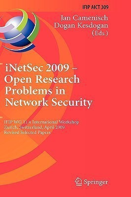 iNetSec 2009 - Open Research Problems in Network Security(English, Hardcover, unknown)