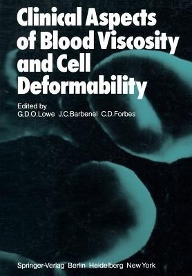 Clinical Aspects of Blood Viscosity and Cell Deformability(English, Paperback, unknown)