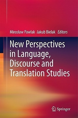New Perspectives in Language, Discourse and Translation Studies(English, Hardcover, unknown)