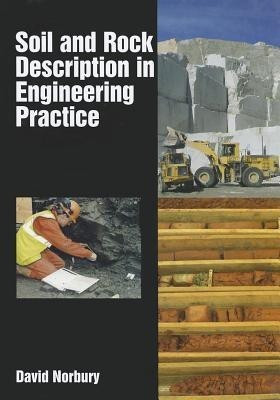 Soil and Rock Description in Engineering Practice(English, Hardcover, Norbury David)