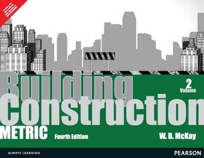 Building Construction: Volume 2(English, Paperback, McKay W. Barry)