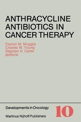 Anthracycline Antibiotics in Cancer Therapy(English, Paperback, unknown)