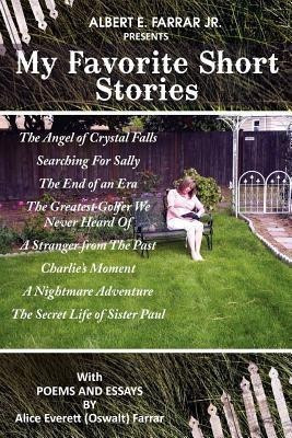 My Favorite Short Stories(English, Paperback, Farrar Albert E Jr)