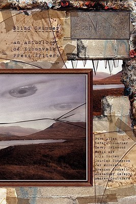 Blind Swimmer - an Eibonvale Press Anthology (Paperback)(English, Paperback, unknown)