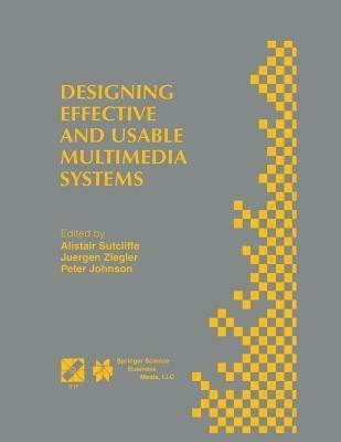 Designing Effective and Usable Multimedia Systems(English, Paperback, unknown)