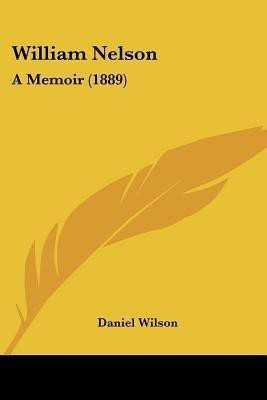 William Nelson(English, Paperback, Wilson Daniel Professor)