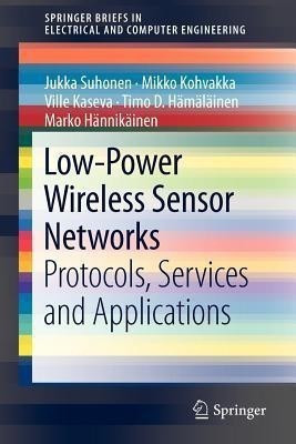 Low-Power Wireless Sensor Networks(English, Paperback, Suhonen Jukka)