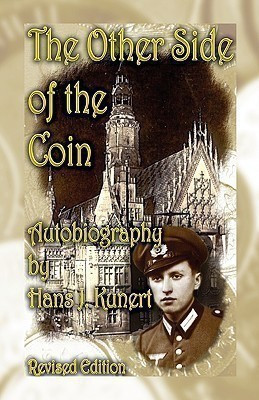 The Other Side of the Coin. Autobiography, Revised Edition(English, Paperback, Kunert Hans J)