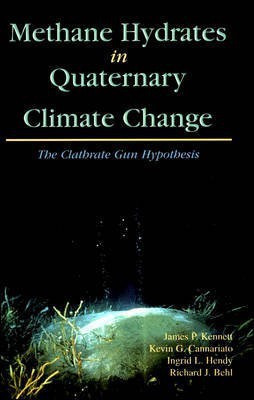 Methane Hydrates in Quaternary Climate Change(English, Paperback, Kennett James P.)