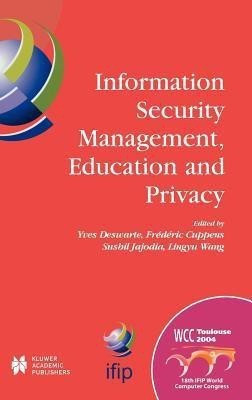 Information Security Management, Education and Privacy(English, Hardcover, unknown)