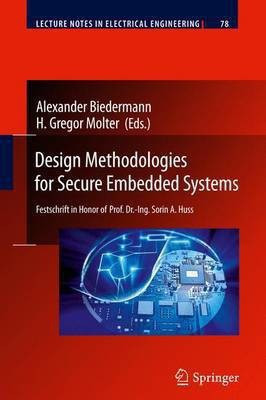 Design Methodologies for Secure Embedded Systems(English, Hardcover, unknown)