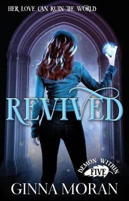 Revived(English, Paperback, Moran Ginna)