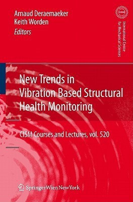 New Trends in Vibration Based Structural Health Monitoring(English, Hardcover, unknown)