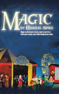 Magic(English, Hardcover, Spies Chantal)