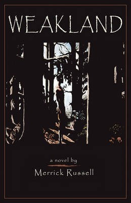 Weakland(English, Paperback, Russell Merrick)