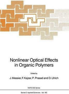 Nonlinear Optical Effects in Organic Polymers(English, Paperback, unknown)